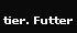 tier. Futter